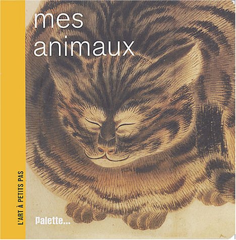 9782952143813: Mes animaux