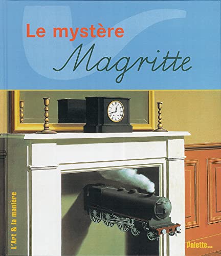 9782952143851: Le mystre Magritte