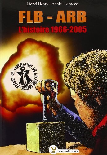 FLB-ARB, l'histoire 1966-2005