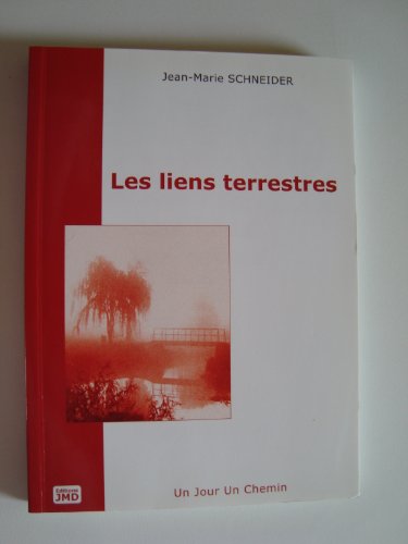 Stock image for Les Liens Terrestres : Technique Romance D'volution Personnelle for sale by RECYCLIVRE