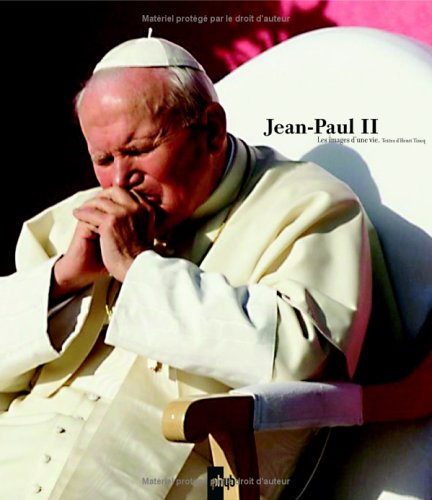 9782952192026: Jean-Paul II : Les images d'une vie