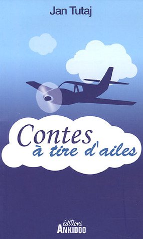 9782952202244: Contes  tire d'ailes