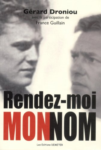 Beispielbild fr Rendez-Moi Mon Nom zum Verkauf von Ammareal