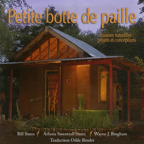 Stock image for Petite botte de paille : Maisons naturelles : projets et conceptions for sale by lamystef