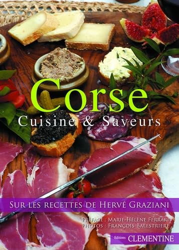 9782952272834: Corse : Cuisine & saveurs