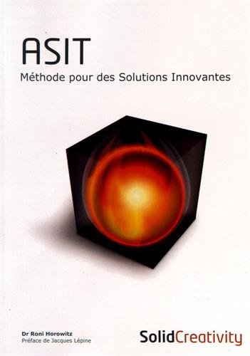 Beispielbild fr Asit: Mthode Pour Des Solutions Innovantes zum Verkauf von RECYCLIVRE