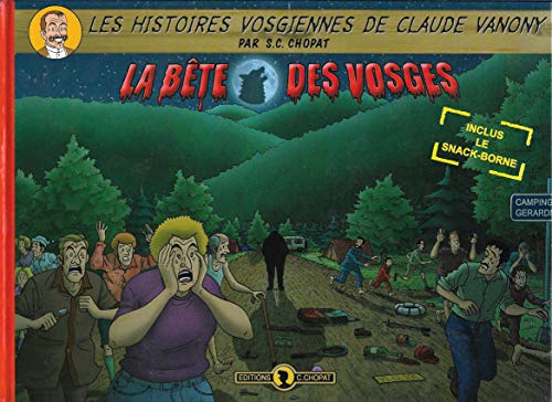 Beispielbild fr La bte des Vosges (Les histoires vosgiennes de Claude Vanony) zum Verkauf von medimops