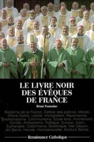 9782952329583: LE LIVRE NOIR DES EVEQUES DE FRANCE