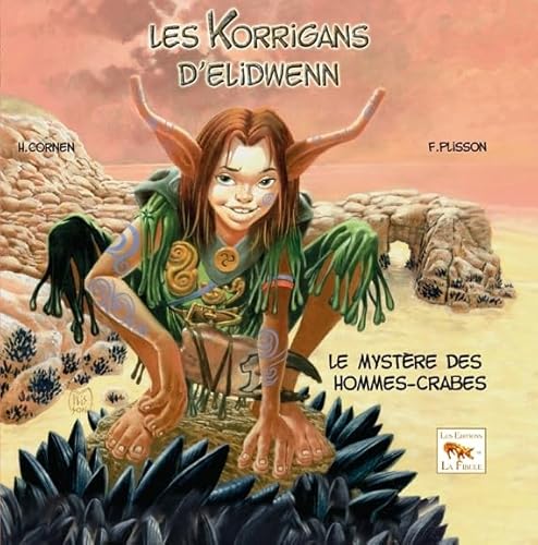 9782952362115: Le mystre des hommes-crabes - Les korrigans d'Elidwenn