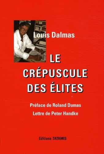 Le Crépuscule des Elites