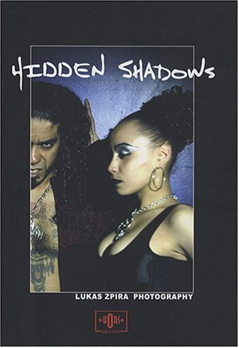 9782952366915: Hidden Shadows - Photography - Edition Limitee