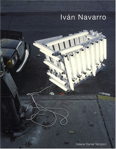 9782952391474: Ivan Navarro: (E/ F)