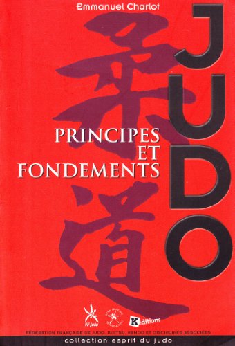 Stock image for Judo, principes et fondements for sale by medimops