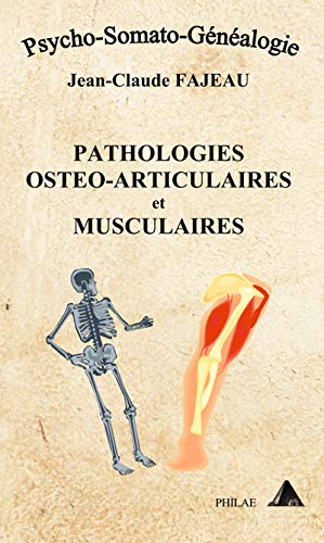 Beispielbild fr Pathologies osto-articulaires et musculaires zum Verkauf von Gallix