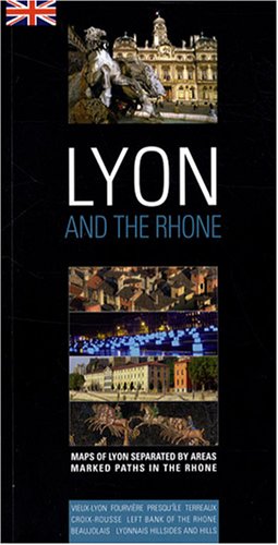 Beispielbild fr Lyon and the Rhone : Edition en anglais zum Verkauf von medimops