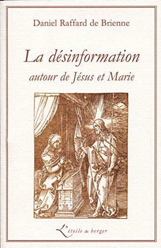 Stock image for La Dsinformation Autour De Jsus Et Marie for sale by RECYCLIVRE