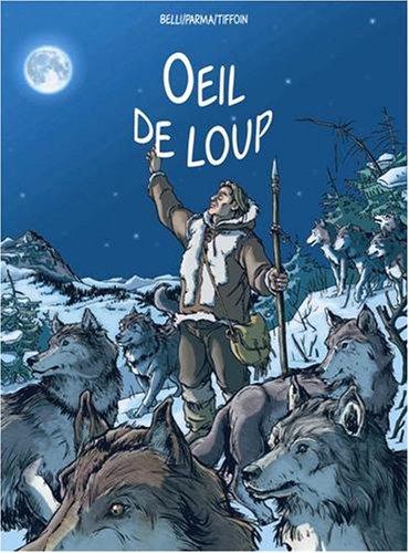 Beispielbild fr Oeil de Loup zum Verkauf von medimops