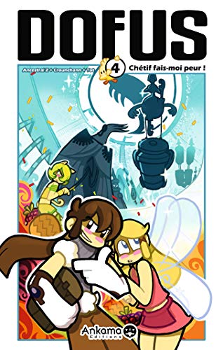 Stock image for DOFUS T04 CHERIF FAIS-MOI PEUR for sale by books-livres11.com