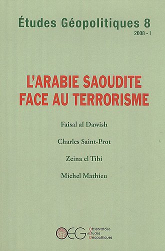 Beispielbild fr L'Arabie Saoudite face au terrorisme zum Verkauf von Gallix