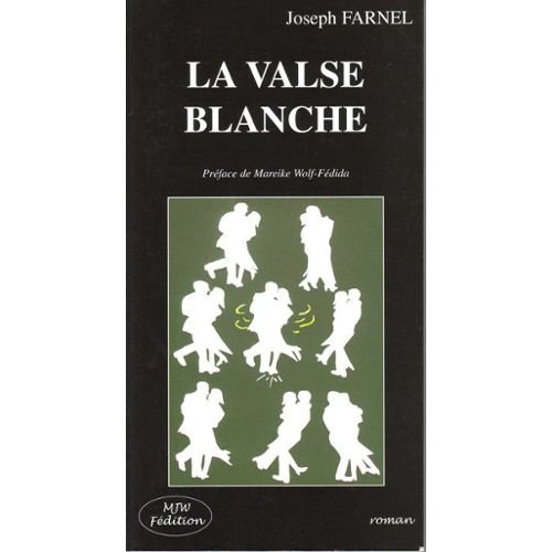 Beispielbild fr La Valse Blanche zum Verkauf von medimops