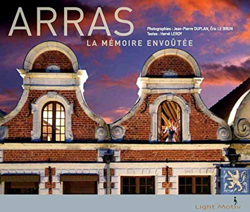Beispielbild fr ARRAS, LA MEMOIRE ENVOUTEE (poche francais) zum Verkauf von Gallix