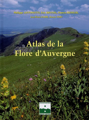 9782952472203: Atlas de la flore d'Auvergne