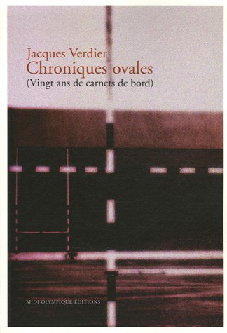 Beispielbild fr Chroniques ovales : (Vingt ans de carnets de bord) zum Verkauf von medimops