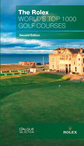 Beispielbild fr The Rolex World's Top 1000 Golf Courses second edition zum Verkauf von St Vincent de Paul of Lane County