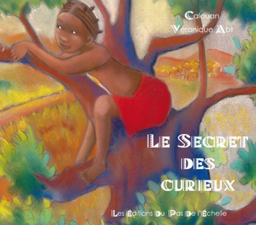 9782952502986: Le Secret des Curieux