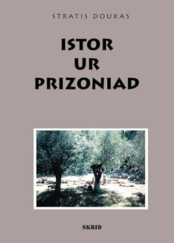 Stock image for Istor ur prizoniad [Broch] Stratis, Doukas for sale by BIBLIO-NET