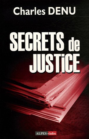 9782952545907: Secrets de justice