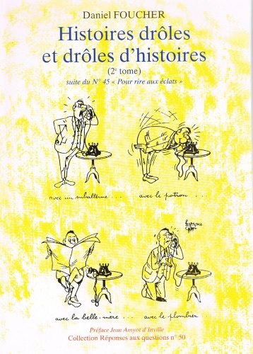 Stock image for Histoires drles et drles d'histoires (Rponses aux questions) for sale by medimops