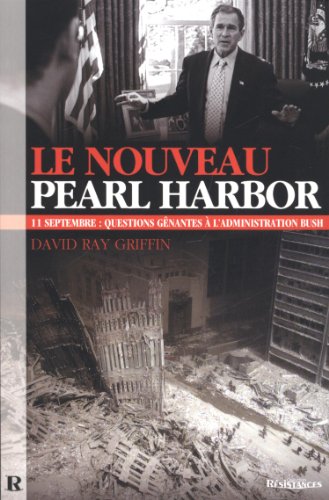 Imagen de archivo de Le nouveau Pearl Harbor a la venta por LIVREAUTRESORSAS