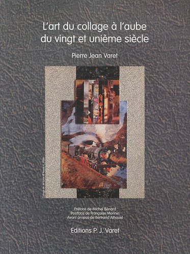 L'art du collage a l'aube du vingt et unieme siecle.