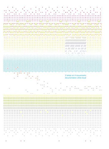 Imagen de archivo de 3 Temps en 4 Mouvements; Documentation Celine Duval a la venta por ANARTIST