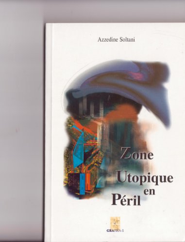 9782952611404: Zone utopique en pril