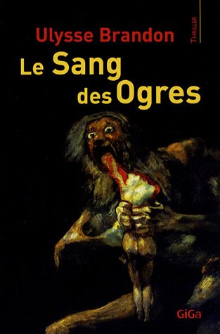 9782952616218: Le Sang des ogres