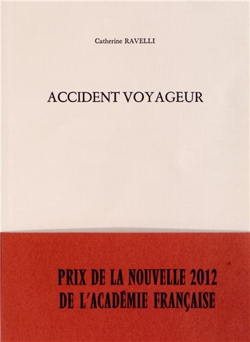 9782952635875: Accident Voyageur (French Edition)