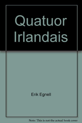 Beispielbild fr Quatuor irlandais zum Verkauf von Kennys Bookshop and Art Galleries Ltd.