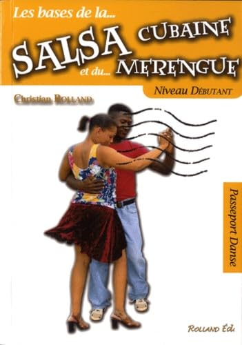 Beispielbild fr Salsa cubaine et le merengue (La) - Niveau dbutant zum Verkauf von Ammareal