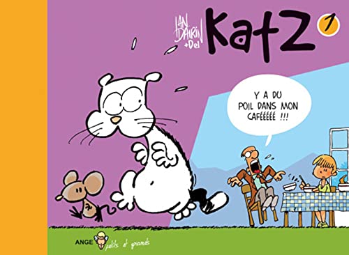 Beispielbild fr Katz, Tome 1 : Y a du poil dans mon caf !!! zum Verkauf von medimops