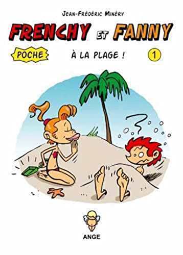 9782952690348: Frenchy et Fanny  la plage T01 Poche