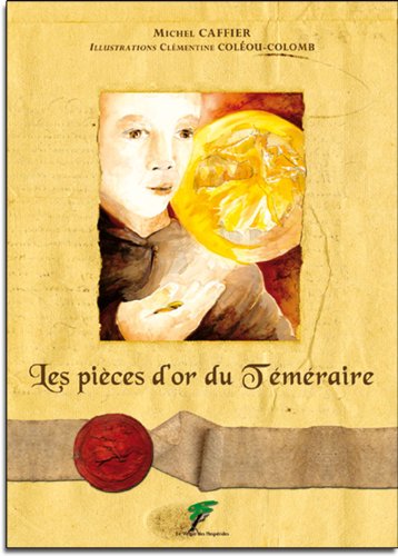 Stock image for Les pices d'or du Tmraire for sale by medimops