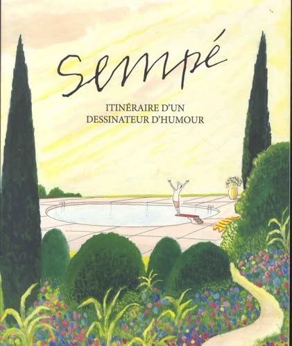 Stock image for Semp : Itinraire d'un dessinateur d'humour for sale by medimops