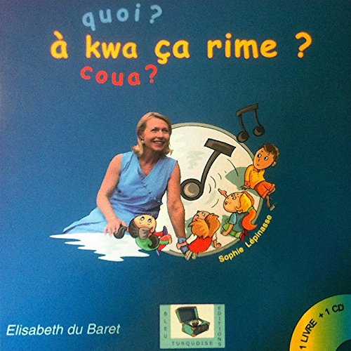 Beispielbild fr A Kwa (Quoi ?) Ca Rime ? Livre-CD de Poemes et Chansons zum Verkauf von Ammareal