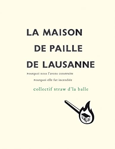 Beispielbild fr La maison de paille de Lausanne zum Verkauf von Ammareal
