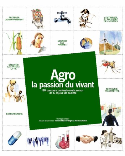 Stock image for Agro, la passion du vivant for sale by Chapitre.com : livres et presse ancienne