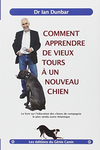 Beispielbild fr Comment apprendre de vieux tours  un nouveau chien zum Verkauf von medimops