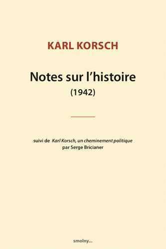 Beispielbild fr Notes sur l'Histoire (1942) zum Verkauf von Gallix