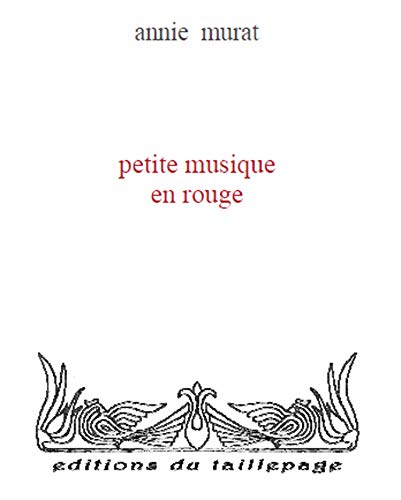 9782952911207: petite musique en rouge